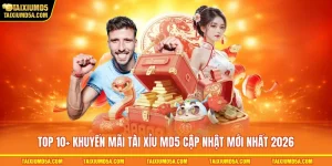 TOP 10+ Khuyến Mãi Tài Xỉu MD5 Cập Nhật Mới Nhất 2026